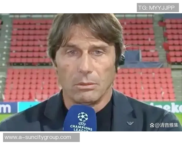 意甲冠军连续两次无缘欧冠淘汰赛首轮均由孔蒂执教引发热议